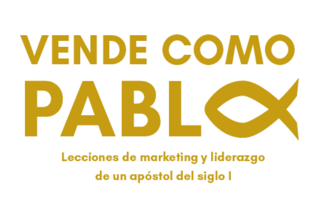 “Vende como Pablo”: el libro de David Anglés que une liderazgo, marketing y la figura del Apóstol San Pablo