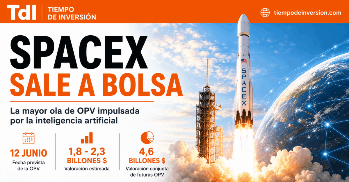 La salida a bolsa de SpaceX impulsa el mayor ciclo de OPV de la historia ligado a la inteligencia artificial