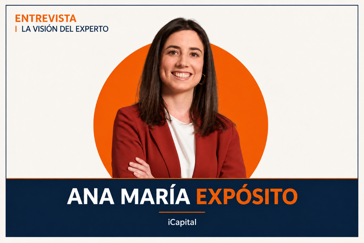 Ana María Expósito (iCapital): Infraestructuras, Europa y private equity value